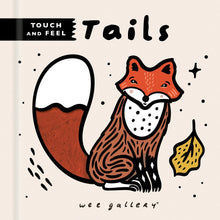 Load image into Gallery viewer, Touch And Feel Tails