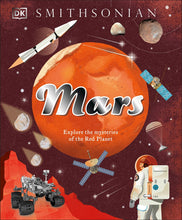 Load image into Gallery viewer, Mars: Explore the Mysteries of the Red Planet