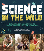 Load image into Gallery viewer, Science In The Wild