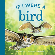 Load image into Gallery viewer, If I Were a Bird