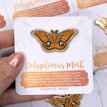 Load image into Gallery viewer, Polyphemus Moth Enamel Pin
