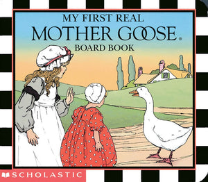 My First Real Mother Goose Book