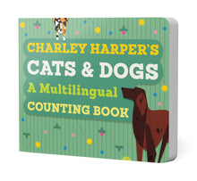 Load image into Gallery viewer, Charley Harper&#39;s Cats and Dogs: Multi-Lingual Counting Book
