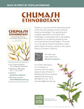 Load image into Gallery viewer, Chumash Ethnobotany: Plant Knowledge Among the Chumash People of Southern California 2nd Edition (Hardcover)
