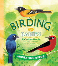 Load image into Gallery viewer, Birding for Babies: Migrating Birds
