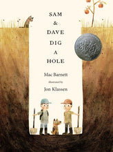 Load image into Gallery viewer, Sam and Dave Dig a Hole
