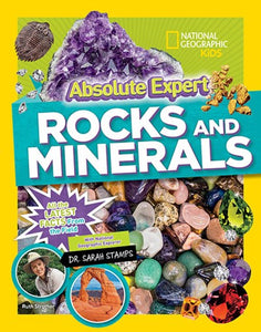 National Geographic: Absolute Expert: Rocks and Minerals