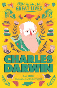 Little Guides to Great Lives: Charles Darwin