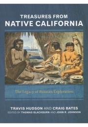 Treasures from Native California: The Legacy of Russian Exploration